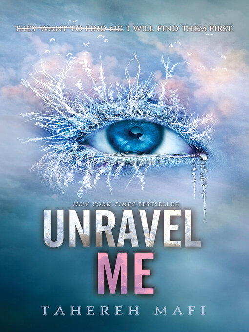 Détails du titre pour Unravel Me par Tahereh Mafi - Liste d'attente